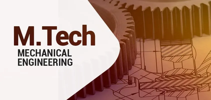 M.Tech in Mechanical